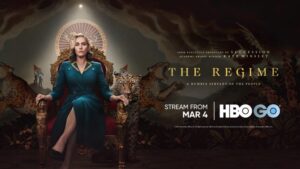 The Regime : Serial Terbatas HBO ORIGINAL Segera Tayang
