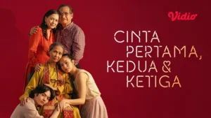 Nonton Film Cinta Pertama, Kedua, & Ketiga Di Vidio, Angkat Isu Generasi Sandwich