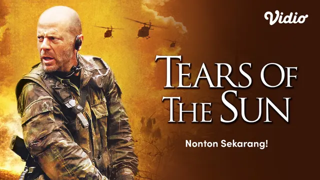 Sinopsis Film Tears of The Sun di Vidio, Adaptasi Kisah Nyata Misi Operasi Khusus Kanada